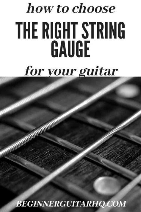 How To Choose Guitar String Gauges Beginner Guitar Hq