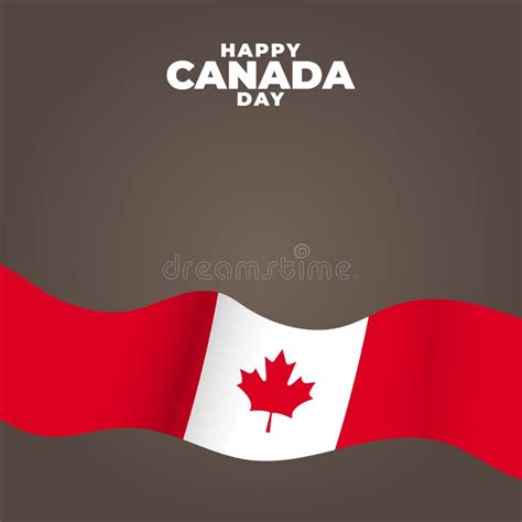 Happy Canada Day Celebrated Annually On July 1 In Canada Happy
