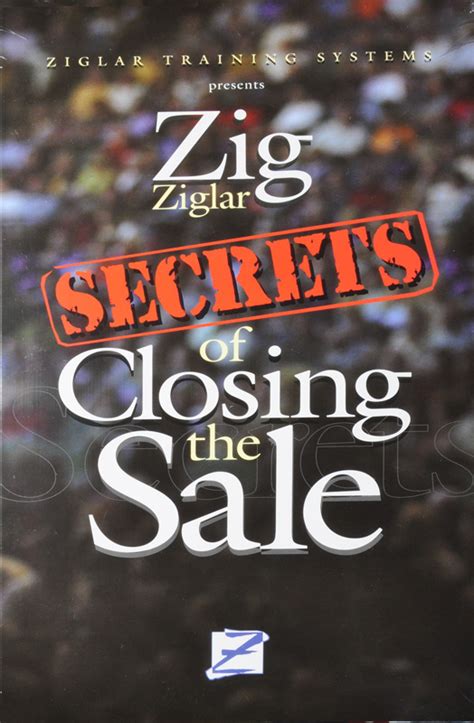 Zig Ziglars Secrets Of Closing The Sale Audio By Zig Ziglar