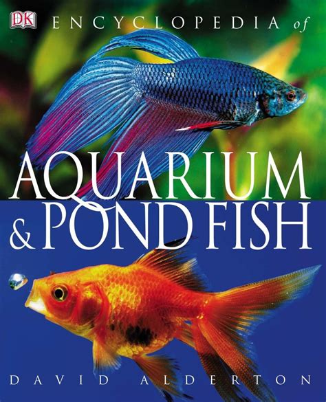 Maybe you would like to learn more about one of these? Encyclopedia of Aquarium & Pond Fish | DK UK
