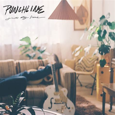 Punchline Releases New Song Just Stay Home