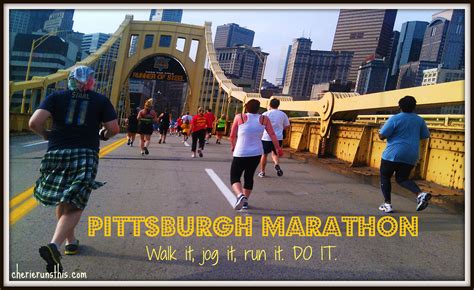 Run The Pittsburgh Marathon One Day Pghmarathon Marathon Running
