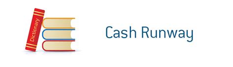 Cash Runway - What Does It Mean?