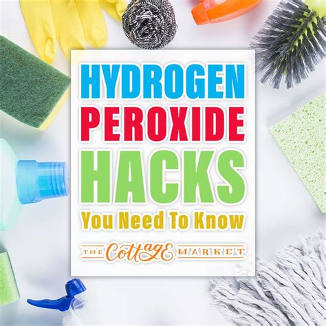 Hydrogen Peroxide Hacks You Need To Know The Cottage Market