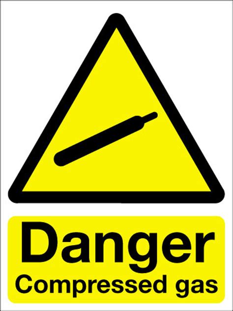 Danger Compressed Gas Sign Signs 2 Safety