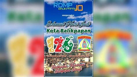 Rdmp Balikpapan Jo Ucapkan Selamat Hari Ulang Tahun Ke 126 Kota