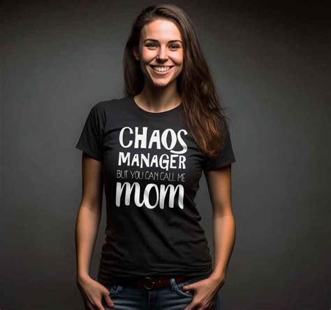 chaos manager mom mothers day tees tenstickers