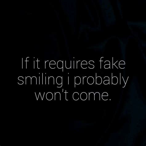 Fake Smiling Words Of Wisdom Love Words Life Quotes