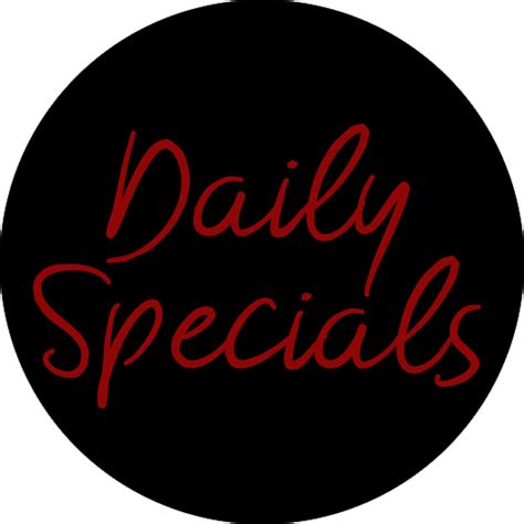 Daily Specials Nardis