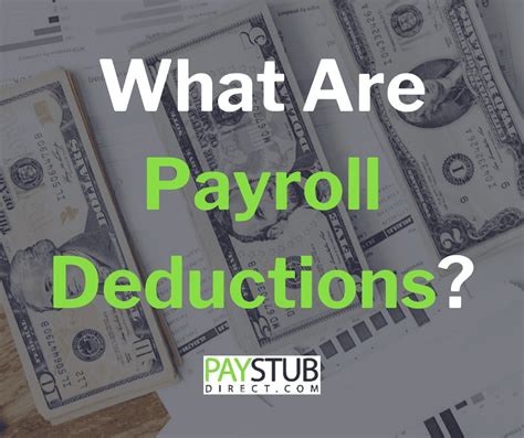 What Are Payroll Deductions Paystub Direct