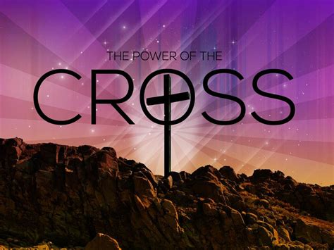 The Power Of The Cross