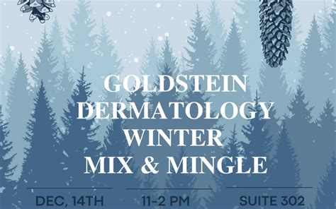 Winter Mix And Mingle Open House December 14th Goldstein