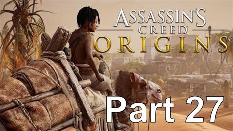 Assassin S Creed Origins Gameplay Walkthrough Part 27 Assassins