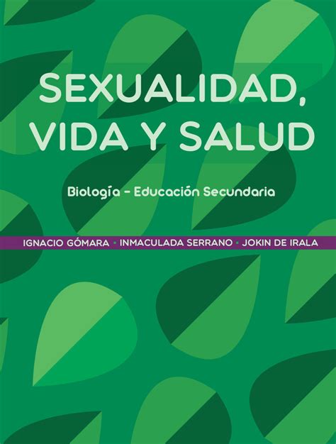 Sexualidad Vida Y Salud Ebook Ignacio Gomara Descargar Libro Pdf O Epub 9788461181506