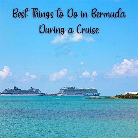 Bermuda Cruise Port Guide Ultimate Guide On The Best Things To Do