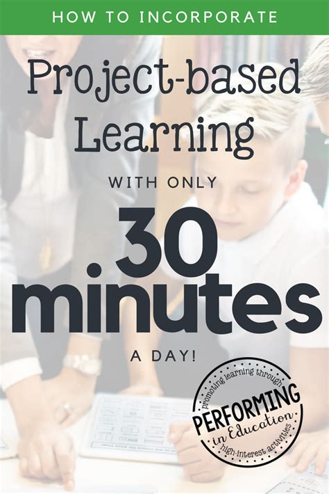 Project Based Learning With Only 30 Minutes A Day Project Based