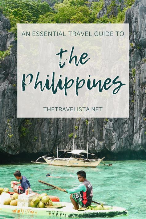 An Essential Travel Guide To The Philippines Where To Go In The