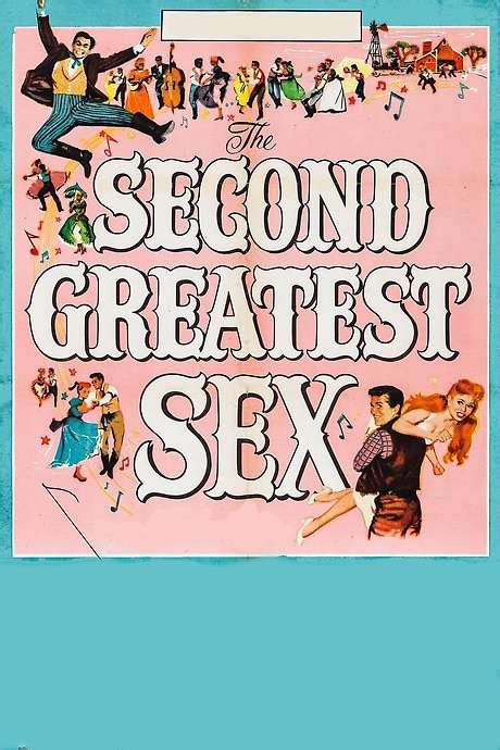 ‎the Second Greatest Sex 1955 Directed By George Marshall • Reviews