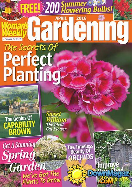 Woman's Weekly Gardening - April 2016 » Download PDF magazines