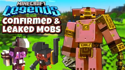 Minecraft Legends All Confirmed Leaked And New Mobs Youtube