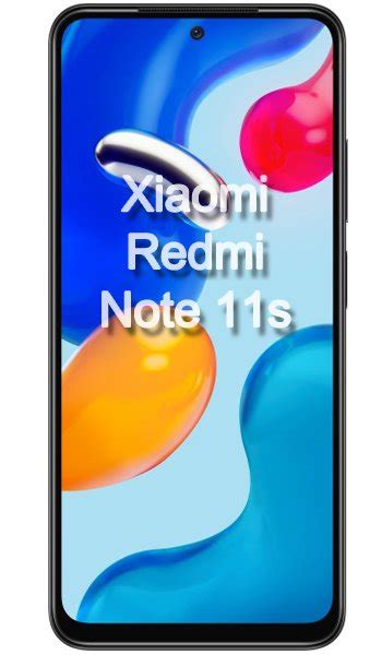 Xiaomi Redmi Note 11s Fiche Technique Et Caractéristiques Test Avis