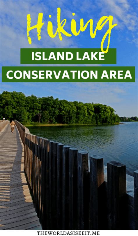 Hiking Island Lake Conservation Area Located Just Outside Orangeville