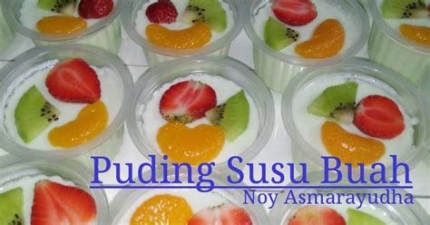 Puding susu buah - 66 resep - Cookpad