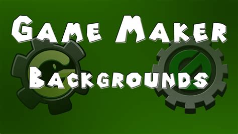 Game Maker Tutorial Backgrounds Youtube
