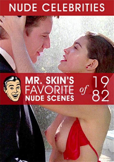 Mr Skins Favorite Nude Scenes Of 1982 Mr Skin Unlimited