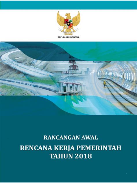 Kalender lengkap tahun 2018 beserta hari libur nasional dan cuti bersama berdasarkan keputusan bersama kementrian terkait. Rancangan Awal Rkp Tahun 2018