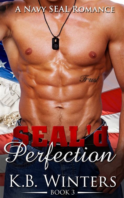 Seald Perfection Book 3 By Kb Winters Release Blitz 12215