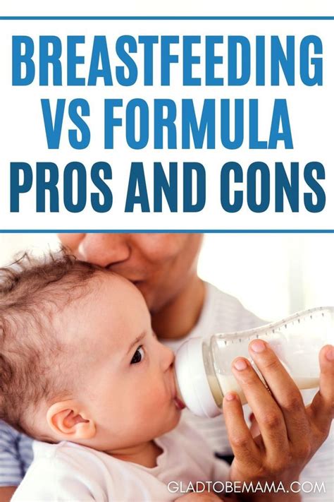 How To Choose Between Formula And Breastfeeding The Pros And Cons In