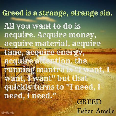 Greedy And Selfish Quotes Quotesgram