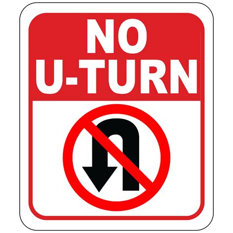 U Turn Sign