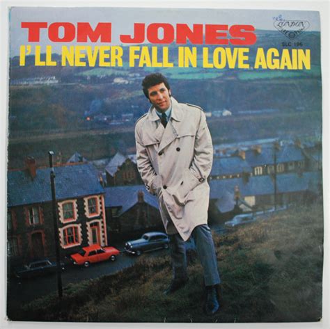 tom jones i ll never fall in love again 1968 vinyl discogs