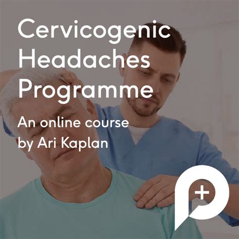 Cervicogenic Headache Assessments Differentials And Treatments A