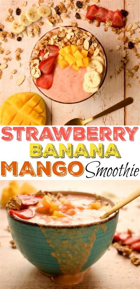 Strawberry Banana Mango Smoothie Bowl | Recipe | Healthy ...