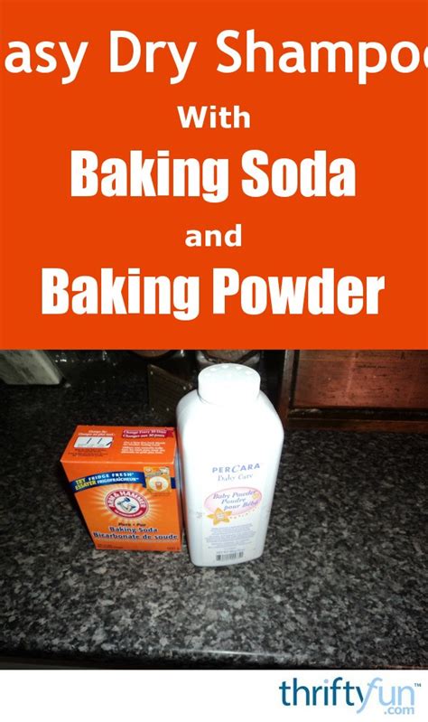 Make Dry Shampoo With Baking Soda And Baby Powder Thriftyfun