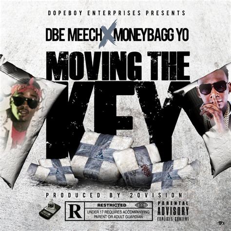 Moving A Key Feat Money Bagg Yo Song And Lyrics By Dbe Meech Moneybagg Yo Spotify