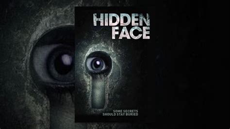 The Hidden Face Youtube