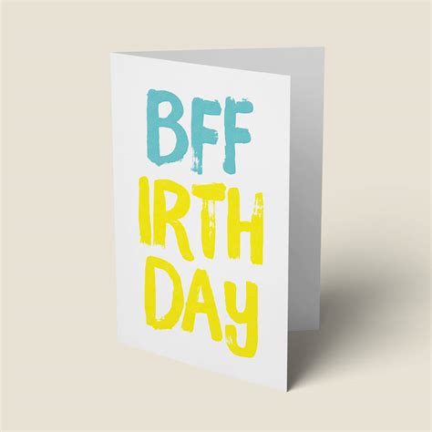 Bff Birthday Card By The Good Mood Society