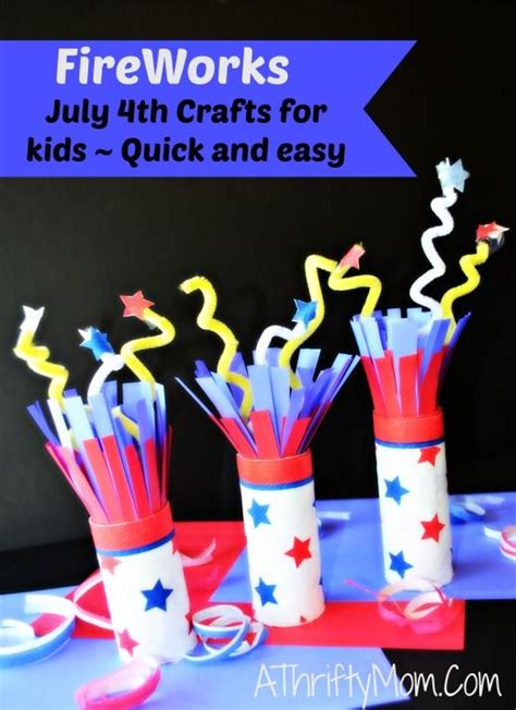 Fireworks July 4th Crafts For Kids Quick And Easy Low Cost Perfect