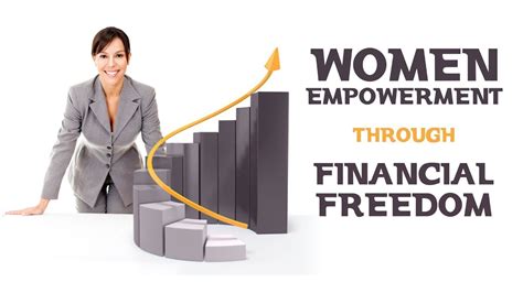 women empowerment through financial freedom youtube