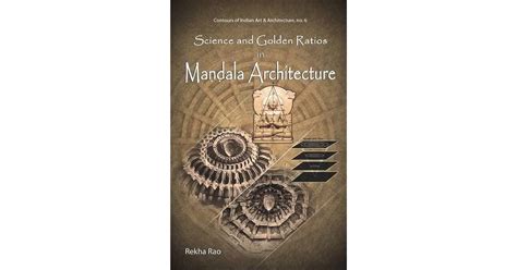 Science And Golden Ratios In Mandala Architecture By Rekha Rao