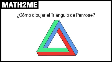 Como Dibujar El Triángulo Imposible De Penrose Ilusión Óptica Youtube