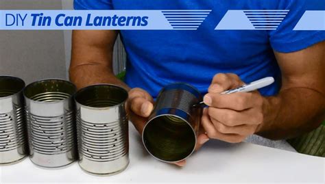 How To Create Your Own Diy Tin Can Winter Lanterns Youtube