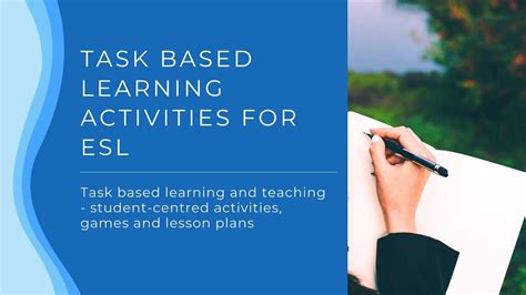 Task Based Learning Activities For Esl Task Based Language Teaching