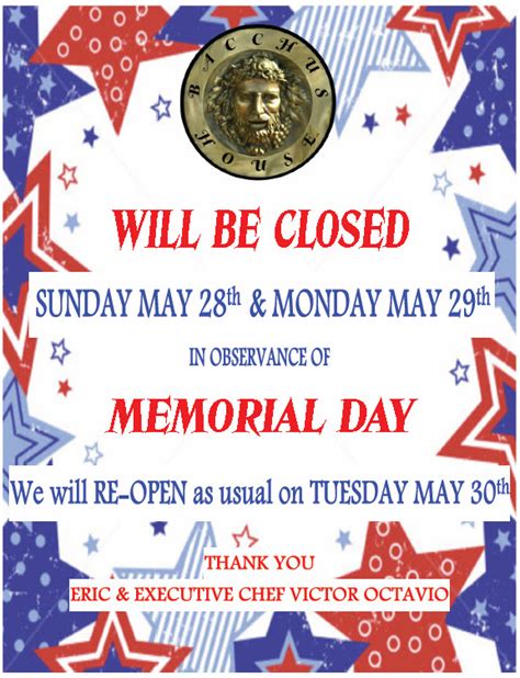 Bacchus House Will Be Closed For Memorial Day May 28