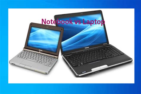 Notebook Vs Laptop Whats The Difference And How To Move Os To Ssd