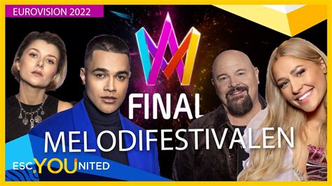 Melodifestivalen 2022 Final Top 12 With Commentary Sweden